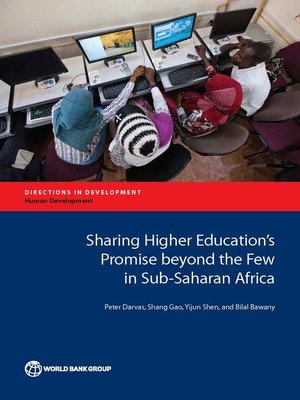 cover image of Sharing Higher Education's Promise beyond the Few in Sub-Saharan Africa
